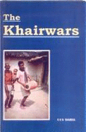The Khairwars, The