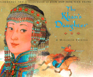 The Khan's Daughter: A Mongolian Folktale