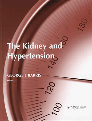 The Kidney and Hypertension - Bakris, George L, MD, Facp (Editor)