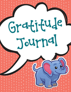 The Kids Gratitude Journal