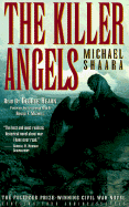 The Killer Angels - Shaara, Michael, and Hearn, George (Read by)