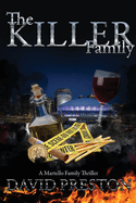 The Killer Family: A Martello Family Thriller