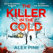 The Killer in the Cold