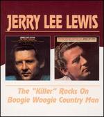 The Killer Rocks On/Boogie Woogie Country Man