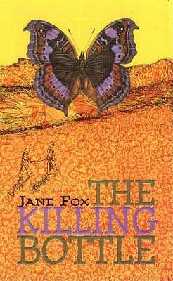 The Killing Bottle - Fox, Jane