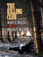 The Killing Club: Based on a Story by Josh Griffith