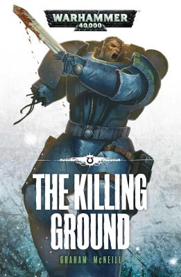 The Killing Ground - McNeill, Graham