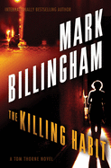 The Killing Habit: A Tom Thorne Novel
