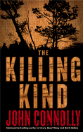 The Killing Kind: A Thriller