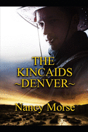 The Kincaids - Denver