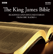 The King James Bible: Readings and Documentaries from BBC Radio 4