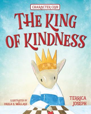 The King of Kindness - Joseph, Terrica