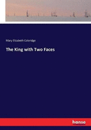 The King with Two Faces