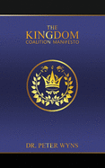 The Kingdom Coalition Manifesto
