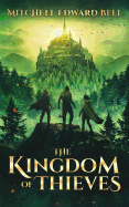 The Kingdom of Thieves