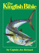 The Kingfish Bible