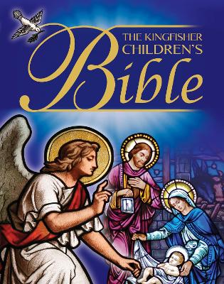 The Kingfisher Children's Bible - Barnes, Trevor