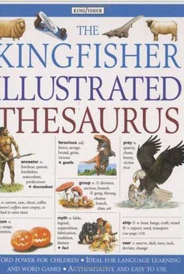 The Kingfisher Illustrated Thesaurus - Beal, George