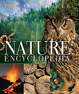 The Kingfisher Nature Encyclopedia