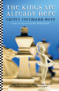 The Kings Are Already Here - Freymann-Weyr, Garret