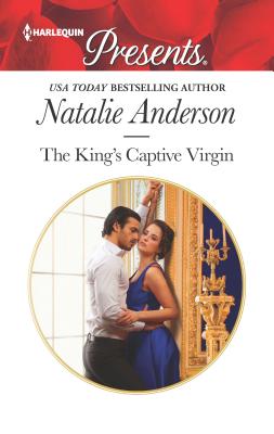 The King's Captive Virgin - Anderson, Natalie