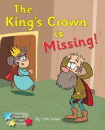 The King's Crown is Missing: Phonics Phase 4