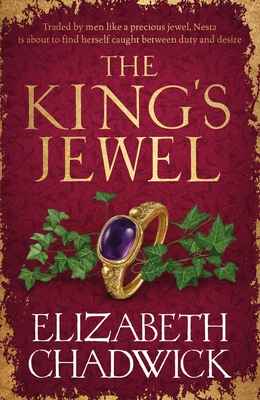 The King's Jewel: from the bestselling author comes a new historical fiction novel of strength and survival - Chadwick, Elizabeth