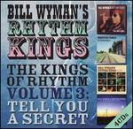 The Kings of Rhythm, Vol. 3: Tell You a Secret