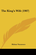 The King's Wife (1907)