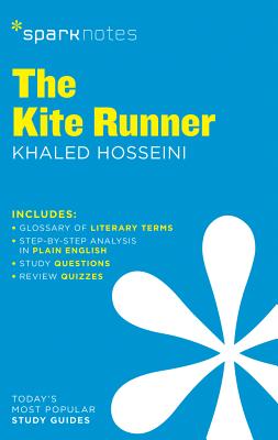 The Kite Runner (Sparknotes Literature Guide): Volume 40 - Sparknotes, and Hosseini, Khaled