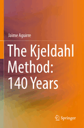 The Kjeldahl Method: 140 Years