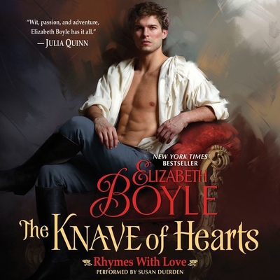The Knave of Hearts: Rhymes with Love - Boyle, Elizabeth, and Duerden, Susan (Read by)