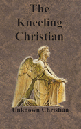 The kneeling Christian