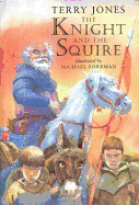 The Knight and the Squire - Jones, Terry