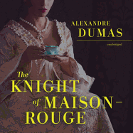 The Knight of Maison-Rouge