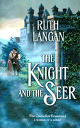 The Knight & the Seer - Langan, Ruth