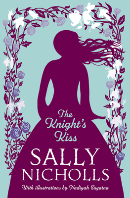 The Knight's Kiss - Nicholls, Sally