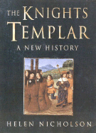 The Knights Templar: A New History