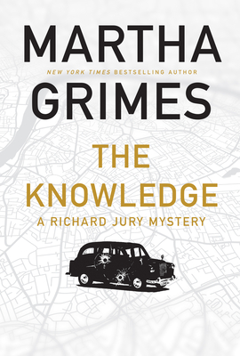 The Knowledge: A Richard Jury Mystery - Grimes, Martha