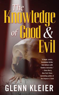 The Knowledge of Good & Evil - Kleier, Glenn