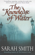 The Knowledge of Water