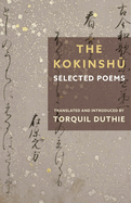 The Kokinshu: Selected Poems