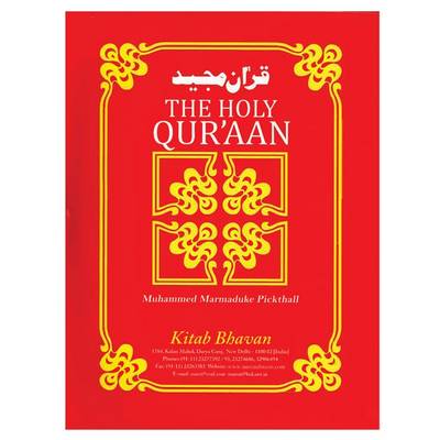 The Koran, The - Pickthall, M. (Translated by), and Urdu F.M.Jallendhri (Translated by), and Jallendhri (Translated by)