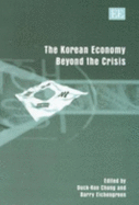 The Korean Economy Beyond the Crisis