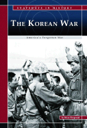 The Korean War: America's Forgotten War