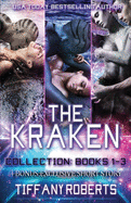The Kraken Series Collection: A Sci-fi Alien Romance: Books 1-3 with Bonus Exclusive Short Story