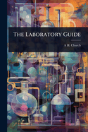 The Laboratory Guide