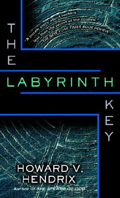The Labyrinth Key - Hendrix, Howard V