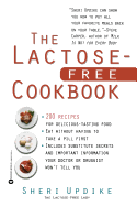 The Lactose-Free Cookbook