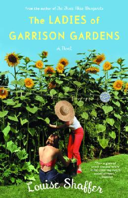 The Ladies of Garrison Gardens - Shaffer, Louise